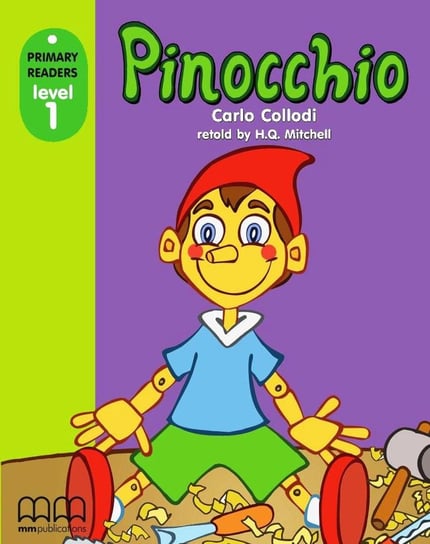 Pinocchio (With CD-Rom) Mitchell H.Q.