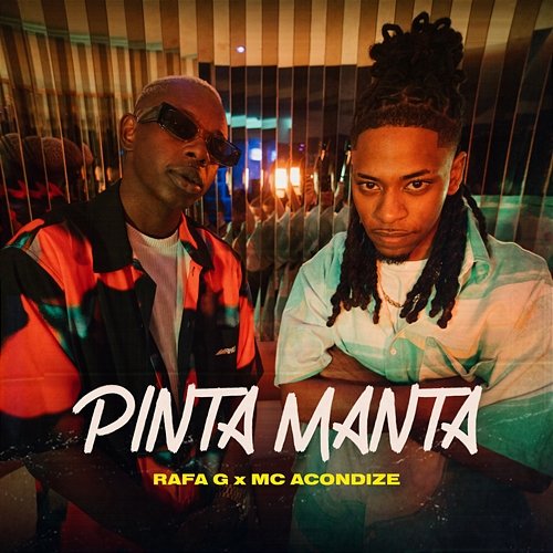 Pinta Manta Rafa G, MC Acondize