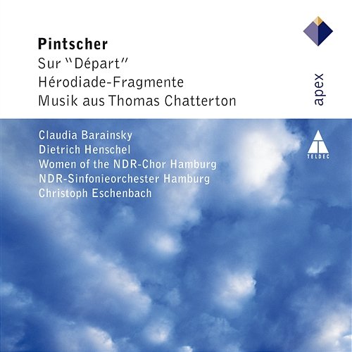 Pintscher : Hérodiade Fragmente Christoph Eschenbach