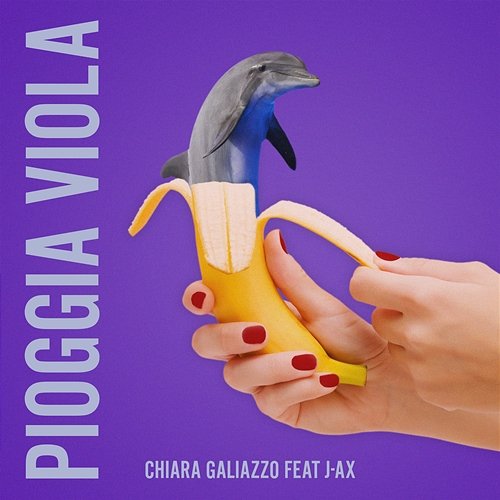 Pioggia viola Chiara Galiazzo feat. J-Ax, J-AX