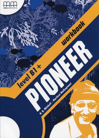 Pioneer B1. Workbook Opracowanie zbiorowe