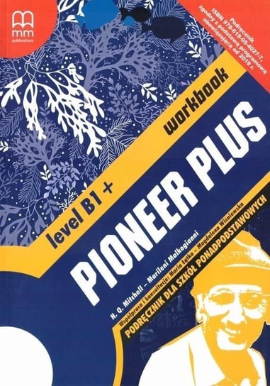 Pioneer Plus B1+ 2019 (Polish Edition). Workbook Mitchell H.Q., Malkogianni Marileni
