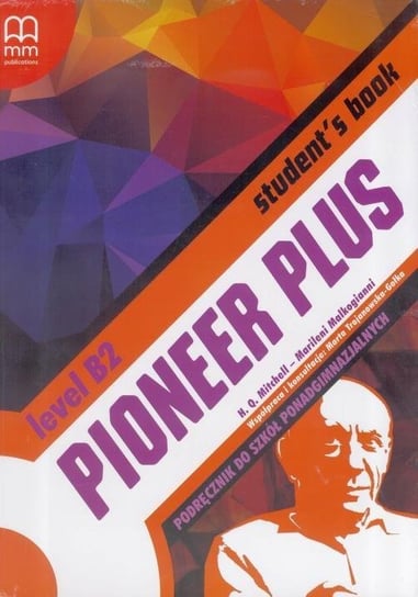 Pioneer Plus B2 SB MM PUBLICATIONS Opracowanie zbiorowe