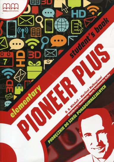 Pioneer Plus Elementary. Podręcznik wieloletni. Szkoła ponadgimnazjalna + CD Opracowanie zbiorowe