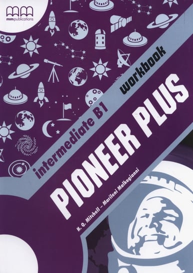 Pioneer Plus Intermediate. Workbook Mitchell H.Q., Malkogianni Marileni