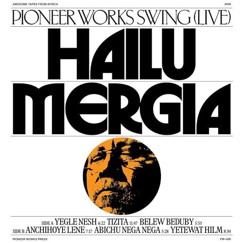 Pioneer Works Swing (Live) Hailu Mergia