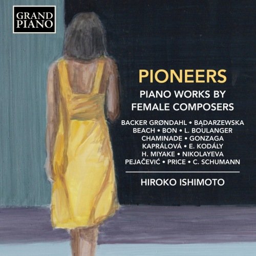 Pioneers, Piano Works by Female Composers Ishimoto Hiroko