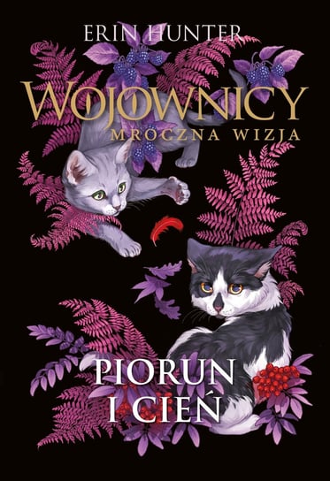Piorun i cień. Wojownicy. Mroczna wizja Hunter Erin