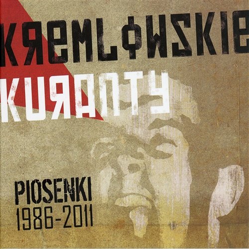 Piosenki 1986-2011 Kremlowskie Kuranty