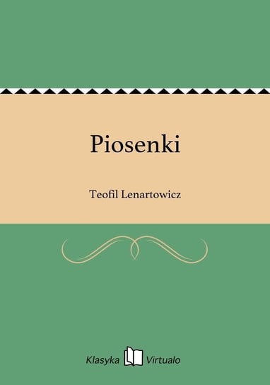 Piosenki Lenartowicz Teofil