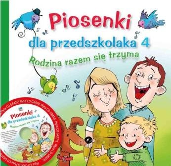 Piosenki dla przedszkolaka 4 + CD Zawadzka Danuta