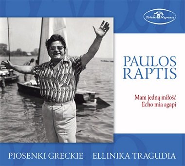 Piosenki greckie Raptis Paulos