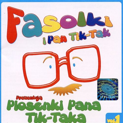 Piosenki pana Tik-Taka vol. 1 Fasolki i Pan Tik-Tak