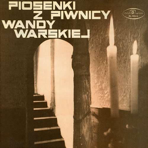 Piosenki z piwnicy Wandy Warskiej Wanda Warska