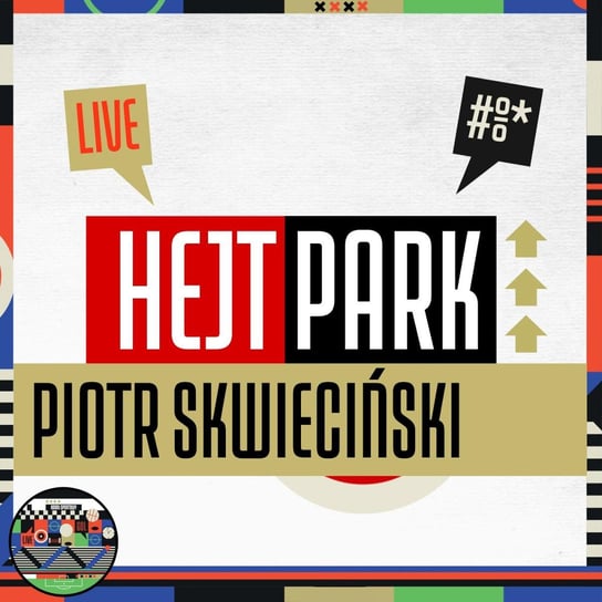 Piotr Skwieciński, Robert Mazurek (09.05.2022) - Hejt Park #325 Robert Mazurek, Skwieciński Piotr