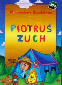 Piotruś Zuch Buczkówna Mieczysława