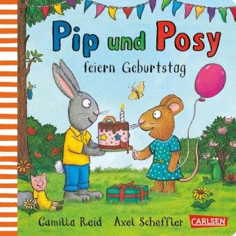 Pip und Posy: Pip und Posy feiern Geburtstag Carlsen Verlag