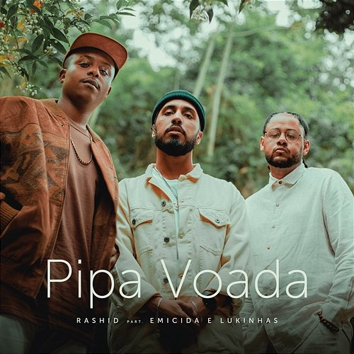 Pipa Voada Rashid, Lukinhas feat. Emicida