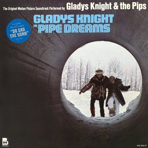 Pipe Dreams (Original Soundtrack) Gladys Knight & The Pips