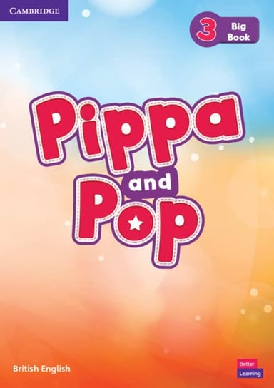 Pippa and Pop Level 3 Big Book Opracowanie zbiorowe