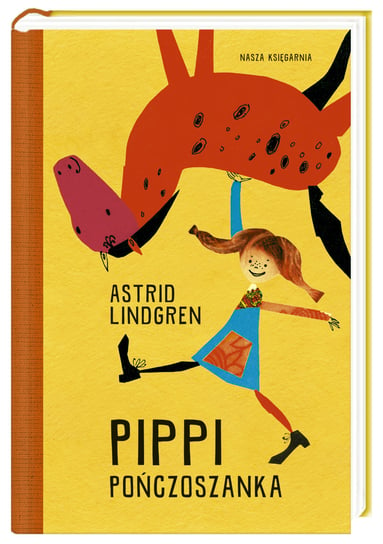 Pippi Pończoszanka Lindgren Astrid