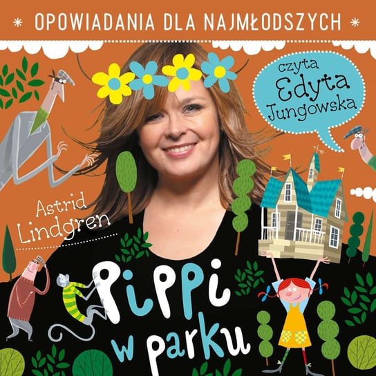 Pippi w parku Lindgren Astrid