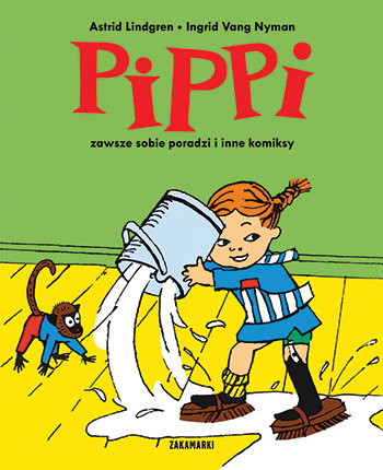 Pippi zawsze sobie poradzi i inne komiksy. Pippi Pończoszanka. Tom 6 Lindgren Astrid