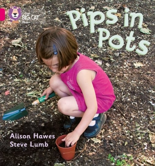Pips in Pots Hawes Alison, Steve Lumb
