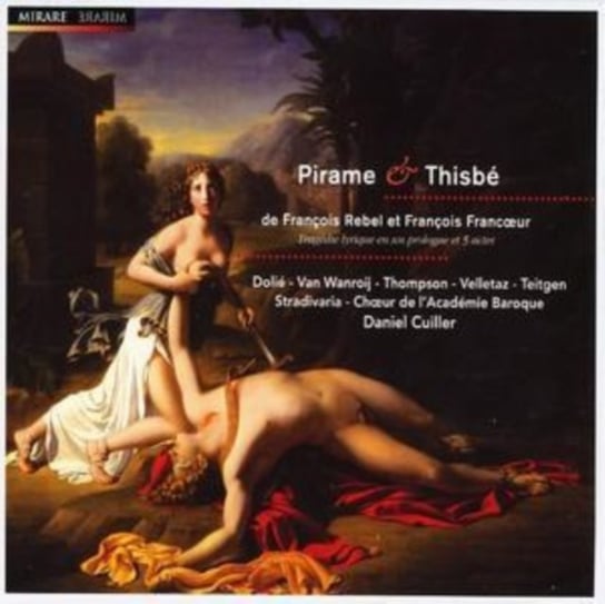 Pirame & Thisbe Ensemble Stradivaria