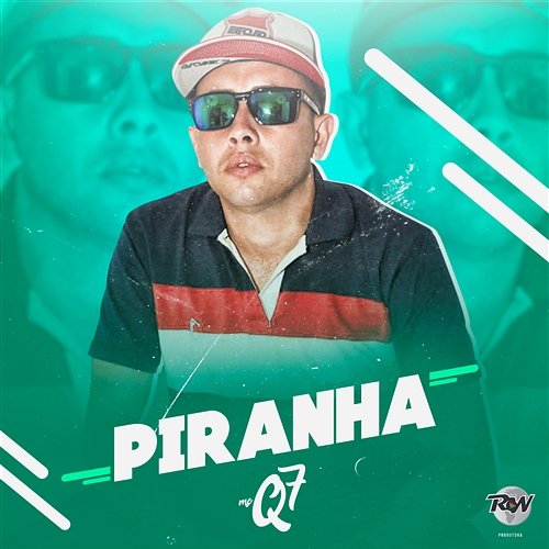 Piranha MC Q7