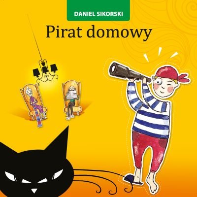 Pirat domowy Sikorski Daniel