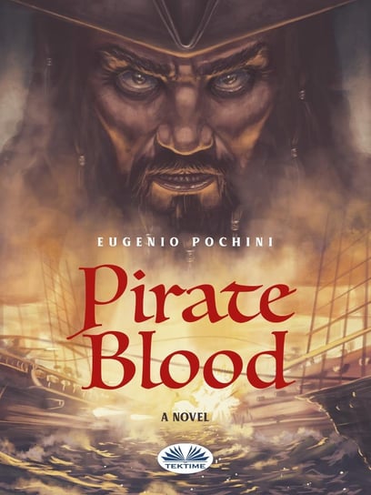 Pirate Blood Eugenio Pochini