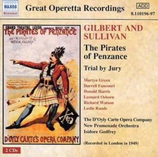 Pirates of Penzance / Trial By Jury D'Oyly Carte Opera Com.