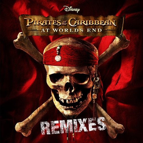 Pirates of the Caribbean: At World's End Remixes Hans Zimmer