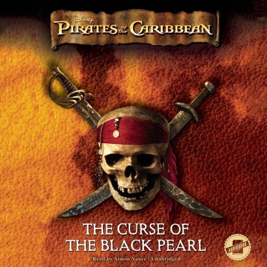 Pirates of the Caribbean: The Curse of the Black Pearl Opracowanie zbiorowe