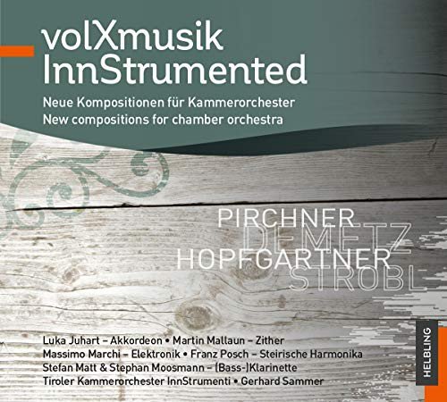 Pirchner/Demetz/Hopfgartner/Strobl - Volxmusik Instrumented Various Artists