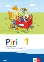 Piri Fibel. Schreiblehrgang in Vereinfachter Ausgangsschrift. Klasse 1. Ausgabe für Bayern 2014 Klett Ernst /Schulbuch, Klett Ernst Verlag Gmbh