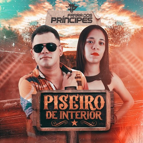Piseiro de Interior Farra dos Príncipes