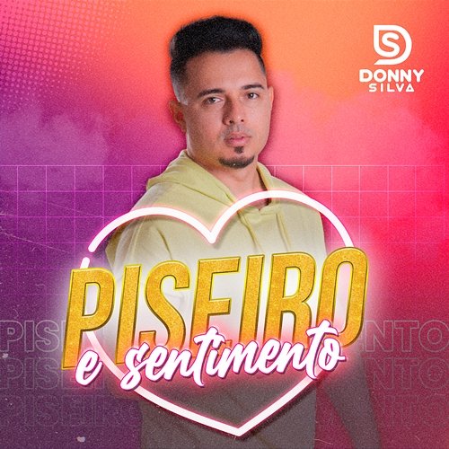 Piseiro e Sentimento Donny Silva