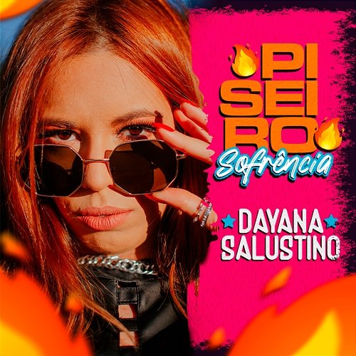 Piseiro Sofrência Dayana Salustino