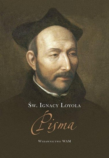 Pisma Loyola Ignacy
