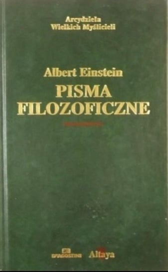 Pisma filozoficzne Einstein Albert