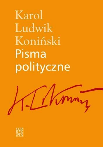 Pisma polityczne Koniński Karol Ludwik