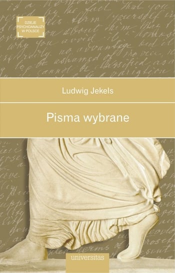 Pisma wybrane Jekels Ludwig