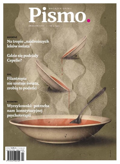Pismo. Magazyn Opinii 04/2021 - ebook mobi Wilczewski Dominik, Lamża Łukasz, Vallely Paul, Mitek Marta, Warecka Aleksandra, Springer Filip, Sassen Rhian, Szlengel Władysław, Fiałkowska Anna, Lebda Małgorzata, Westermark Jarek, Roesler Mateusz, Wicha Marcin, Morawiec Ania, Kowalczyk Zuzanna, Lewestam Karolina