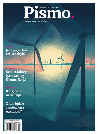 Pismo. Magazyn Opinii 11/2024 - ebook PDF Lewestam Karolina, Sulej Karolina, Kicińska Magdalena, Warecka Aleksandra, Nowicka-Franczak Magdalena