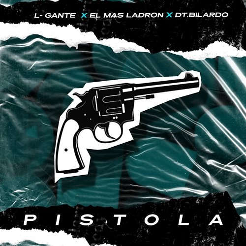 Pistola L-Gante, El Mas Ladron, DT.Bilardo