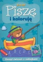Piszę i koloruję. 5-6 lat Bator Agnieszka