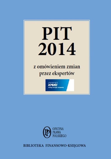 PIT 2014 z omówieniem ekspertów- ebook PDF Opracowanie zbiorowe