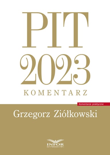 PIT 2023 komentarz Ziółkowski Grzegorz